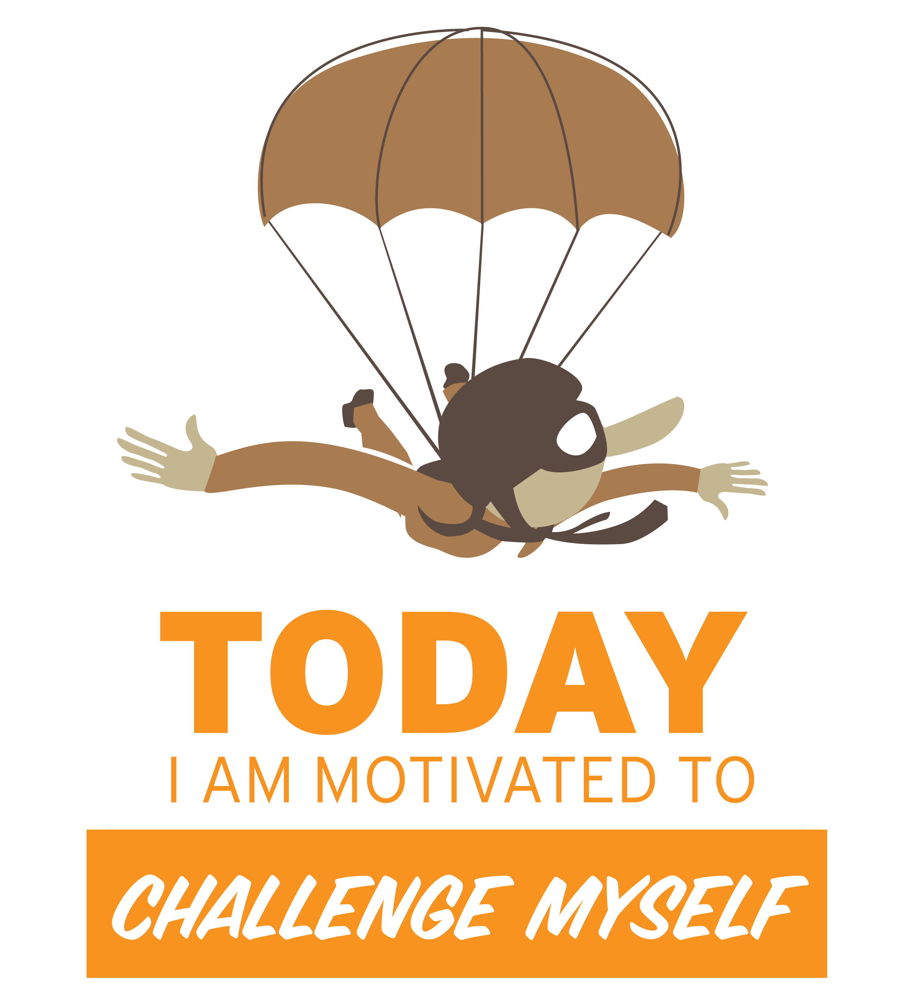 Today I'm Motivated To